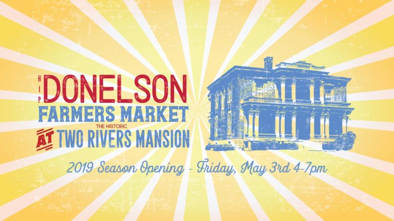 Hip Donelson Community Farmers Market Opens Friday, May 3rd, 4 PM – 7 PM!